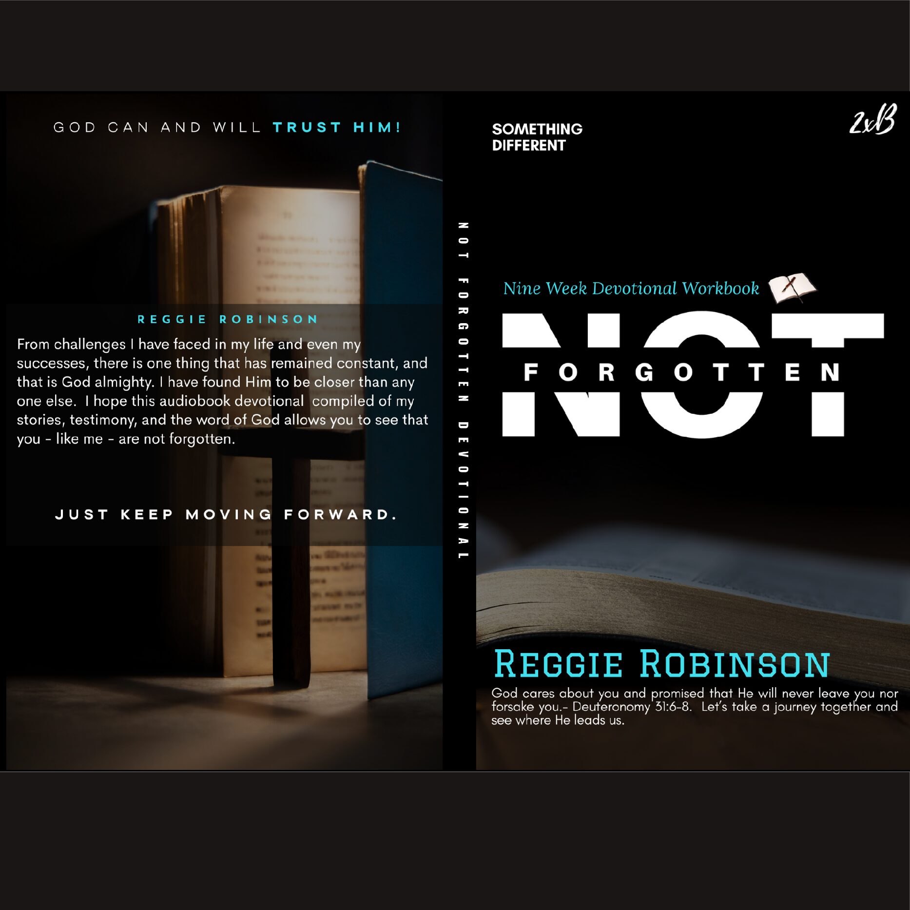 Not Forgotten Nine Week Devotional Workbook By Reggie Robinson